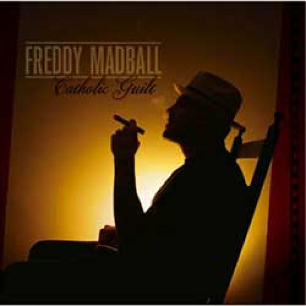 Freddy Madball – Catholic Guilt