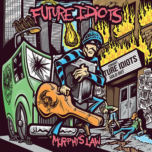 Future Idiots – Murphy’s Law 