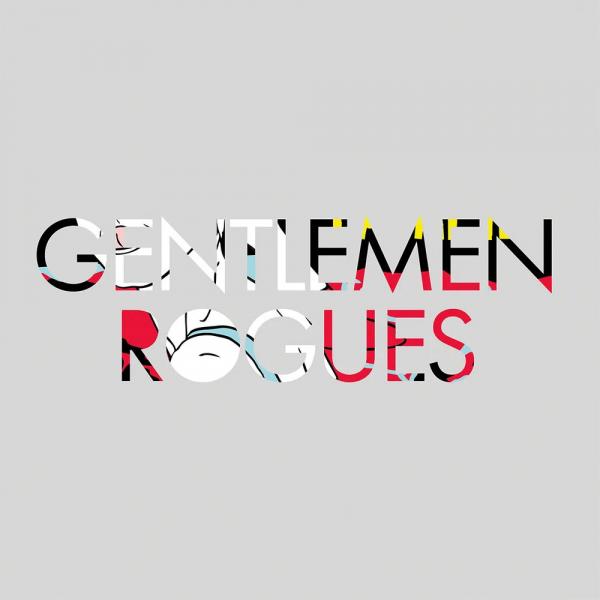 Gentlemen Rogues A History Of Fatalism Punk Rock Theory