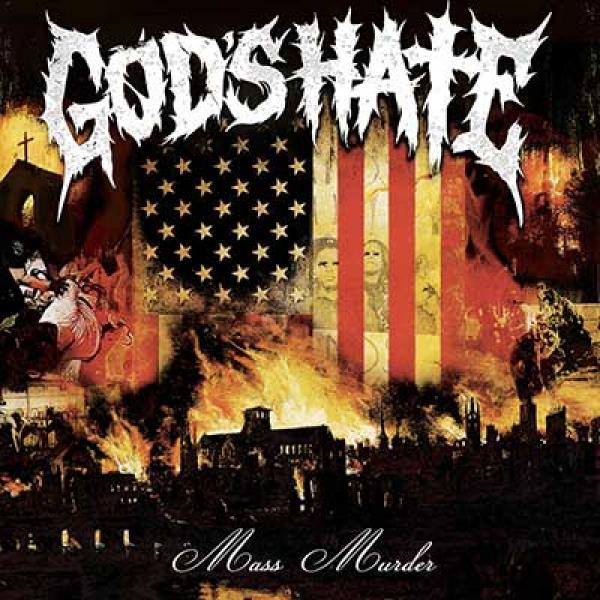 God’s Hate – Mass Murder