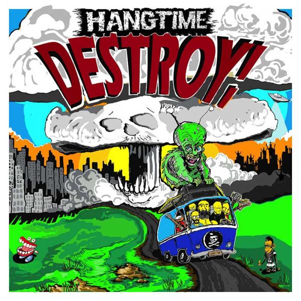 Hangtime Destroy Punk Rock Theory