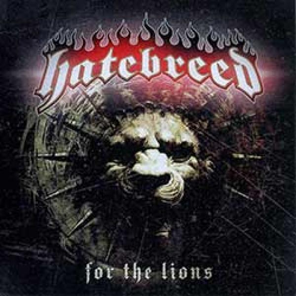 Hatebreed - For The Lions