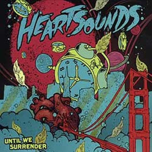 Heartsounds – Until We Surrender