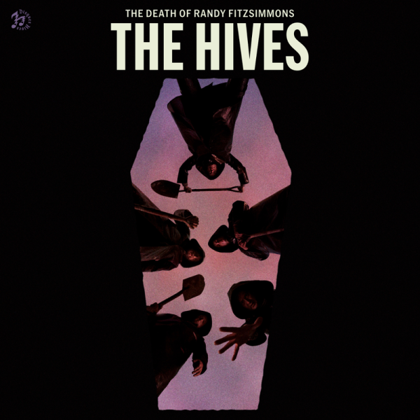 The Hives The Death Of Randy Fitzsimmons Punk Rock Theory