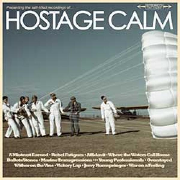 Hostage Calm – Hostage Calm