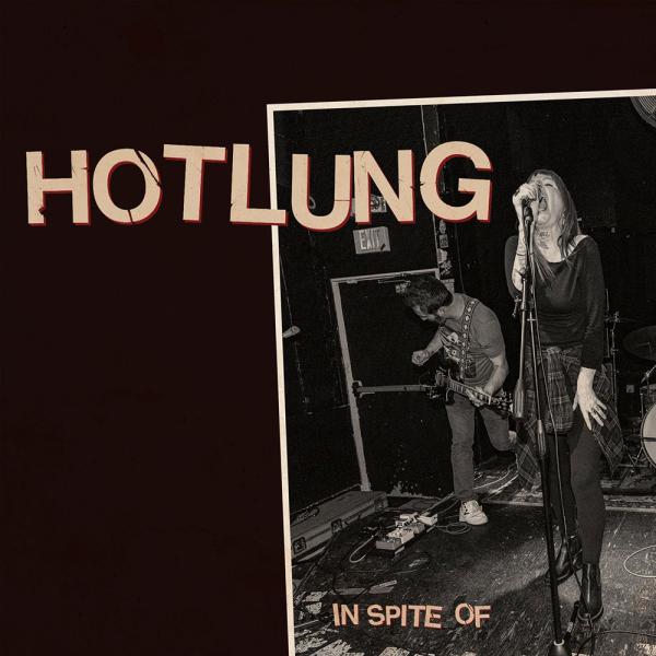 HotLung In Spite Of Punk Rock Theory