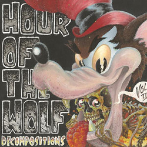 Hour Of The Wolf - Decompositions Vol. II