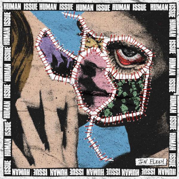 Human Issue In Flesh Punk Rock Theory