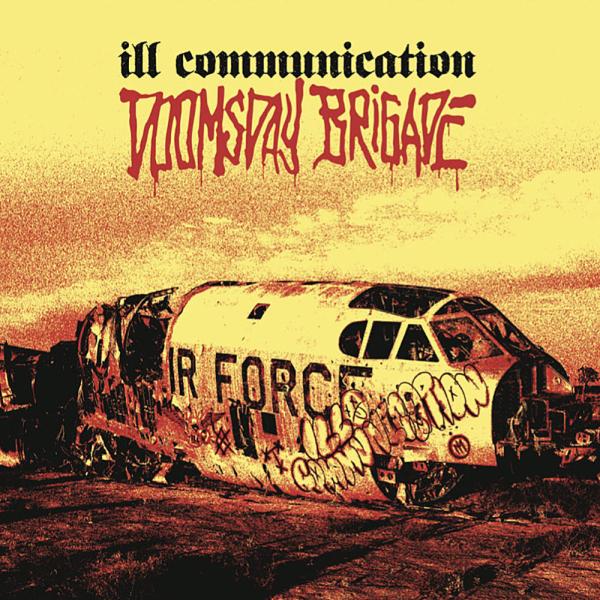 Ill Communication Doomsday Brigade Punk Rock Theory