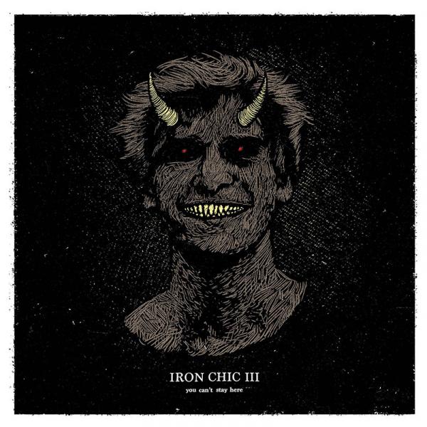 Iron Chic You Can't Stay Here