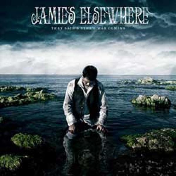 Jamie’s Elsewhere – They Said A Storm Was Coming