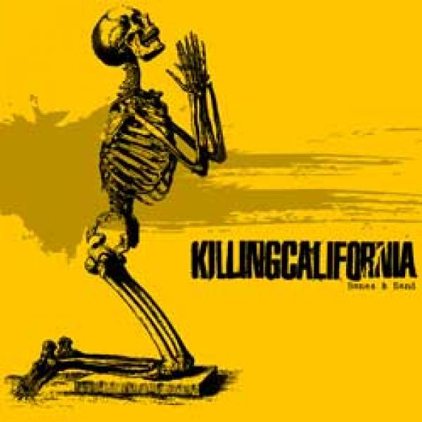 Killing California – Bones & Sand EP