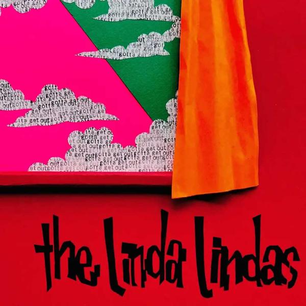 The Linda Lindas Gotta Get Out Punk Rock Theory
