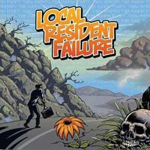 Local Resident Failure – This Here’s The Hard Part
