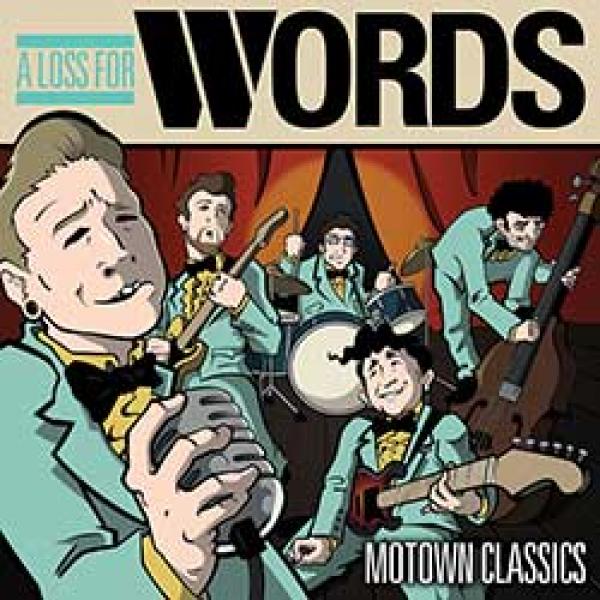 A Loss For Words – Motown Classics