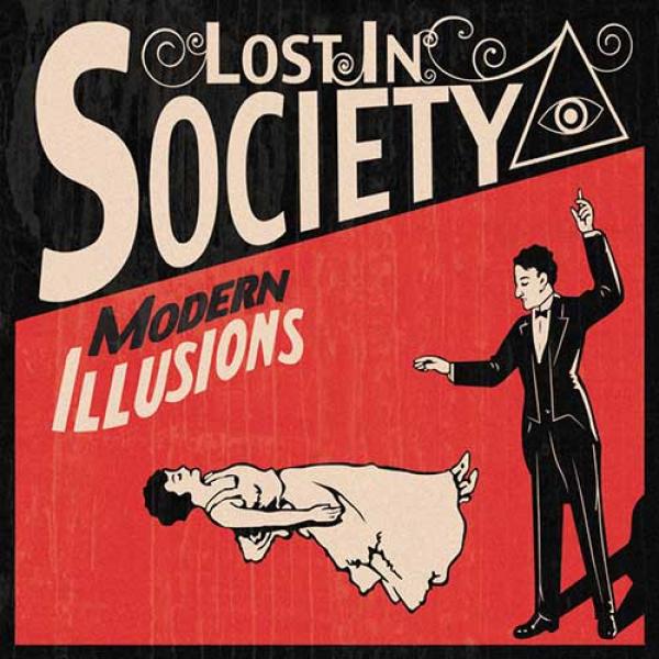 Lost In Society – Modern Illusions