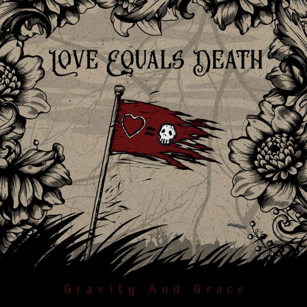 Love Equals Death Gravity And Grace Punk Rock Theory