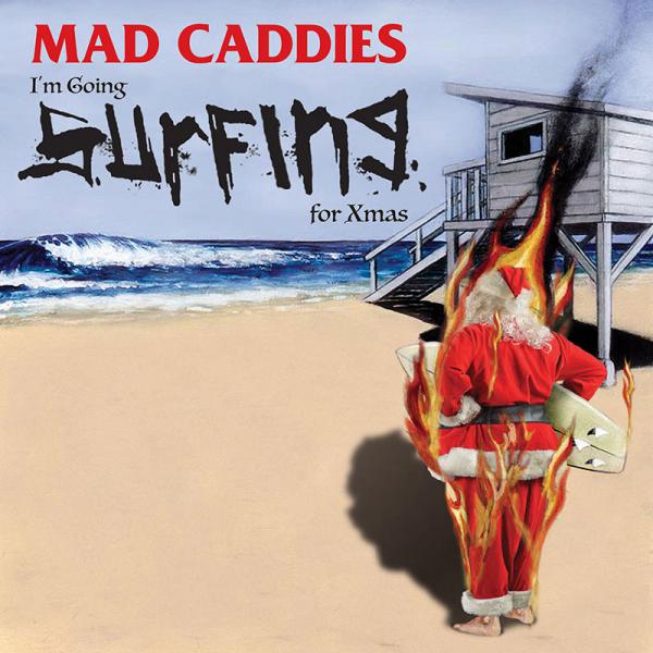 Mad Caddies stream new song 'I'm Going Surfing For Xmas'