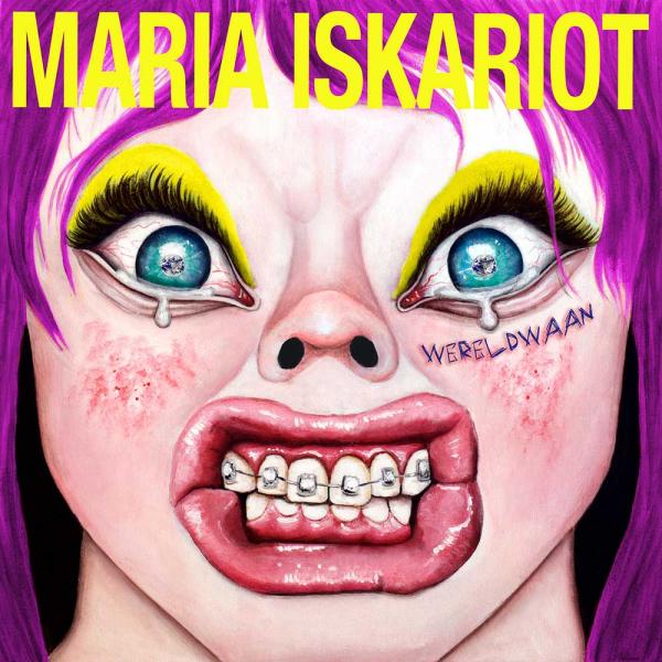 Maria Iskariot Wereldwaan Punk Rock Theory