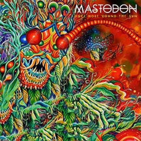 Mastodon – Once More ‘Round The Sun