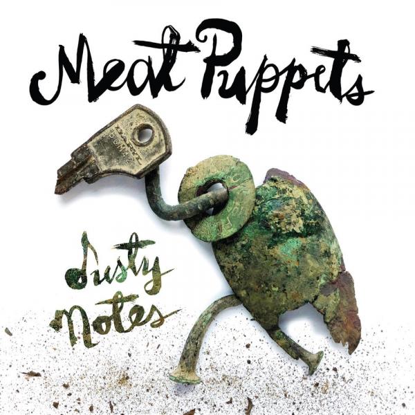 Meat Puppets Dusty Notes