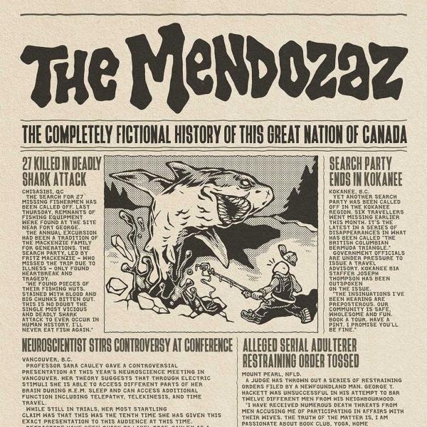 The Mendozaz The Completely Fictional History of This Great Nation of Canada Punk Rock Theory