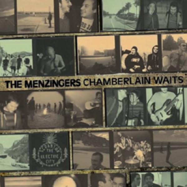 The Menzingers – Chamberlin Waits