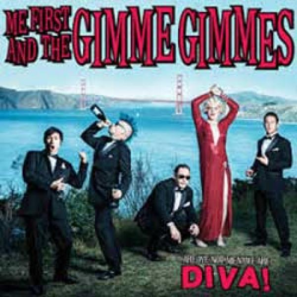 Me First And The Gimme Gimmes – Are We Not Men? We Are Diva!