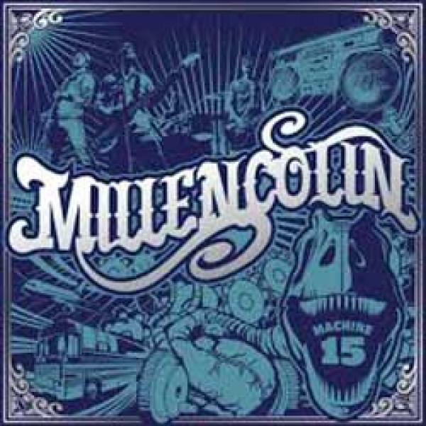 Millencolin – Machine 15