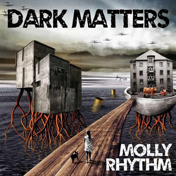 Molly Rhythm Dark Matters Punk Rock Theory