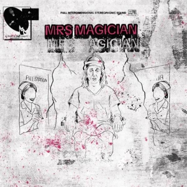 Mrs Magician Spiritual Hangover Punk Rock Theory