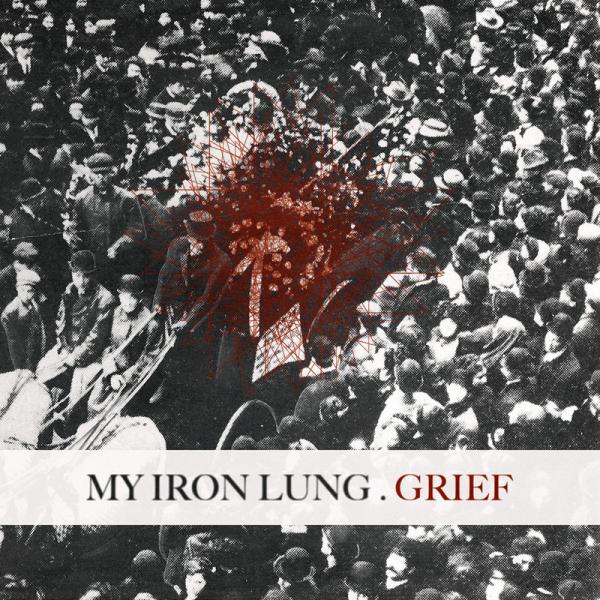 My Iron Lung - Grief