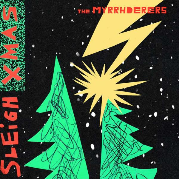 North Pole supergroup The Myrrhderers announce debut EP 'The Myrrhderers Sleigh Christmas'