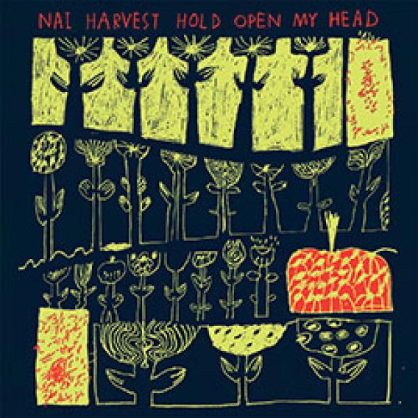 Nai Harvest – Hold Open My Head