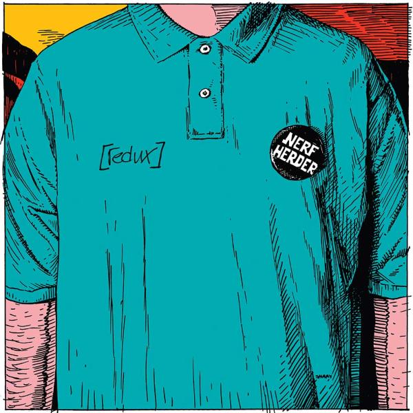 Nerf Herder Sorry Redux Punk Rock Theory