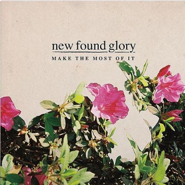 New Found Glory Make The Most Of It Punk Rock Theory