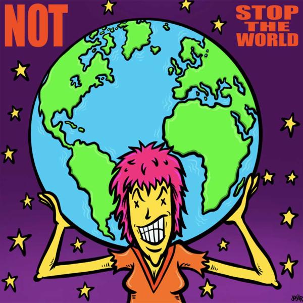 NOT Stop The World Punk Rock Theory