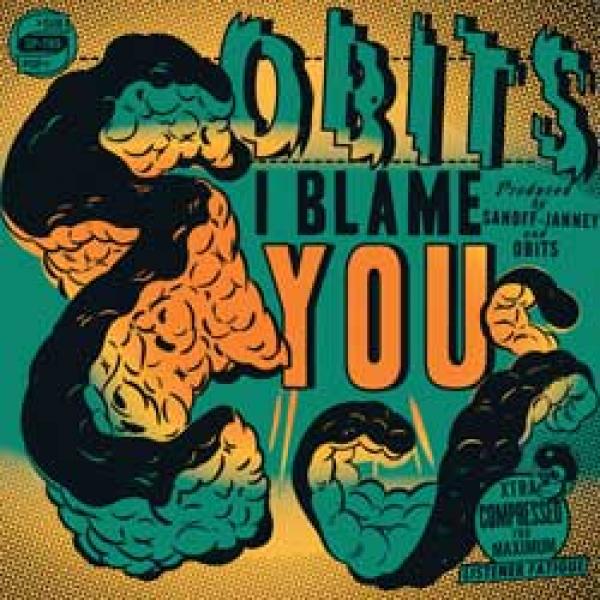 Obits – I Blame You