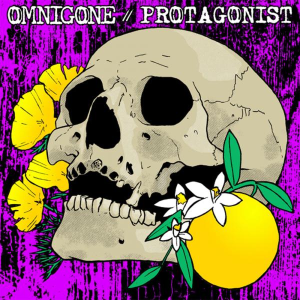 Omnigone / Protagonist Split Punk Rock Theory