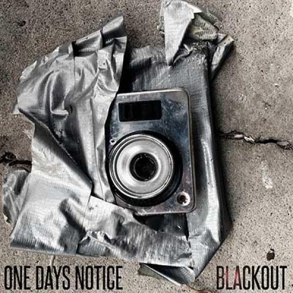 One Days Notice - Blackout