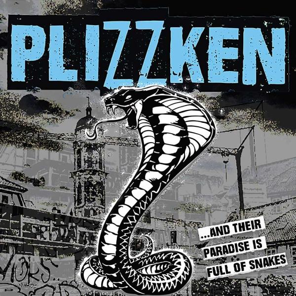 Plizzken ...And Their Paradise Is Full Of Snakes Punk Rock Theory