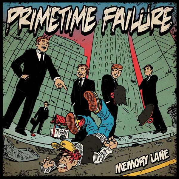 Primetime Failure Memory Lane Punk Rock Theory