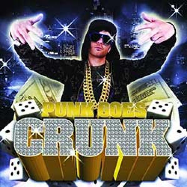 V/A – Punk Goes Crunk