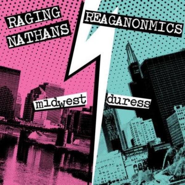 The Raging Nathans and The Reaganomics team up for split 7" via Rad Girlfriend Records and Red Scare