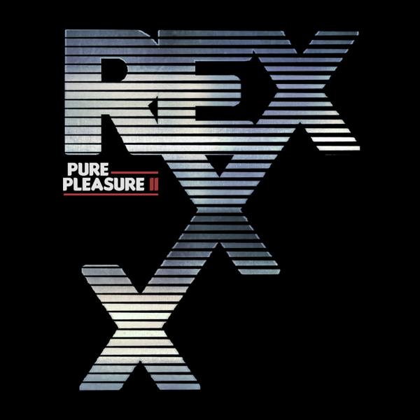 Rexxx Pure Pleasure II Punk Rock Theory