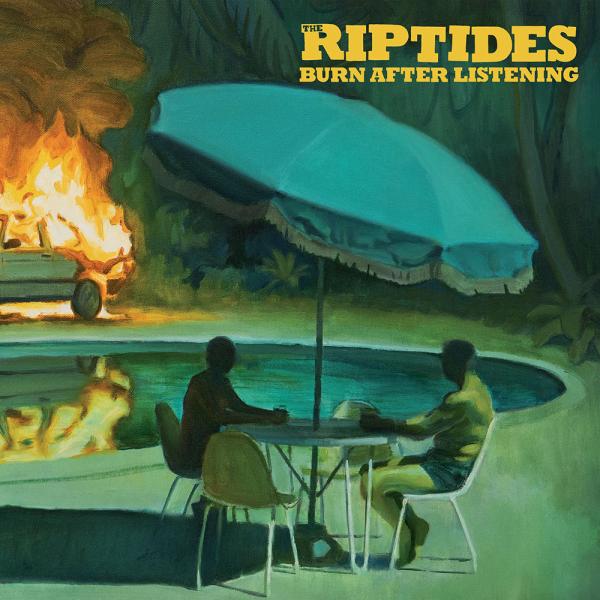 The Riptides Burn After Listening Punk Rock Theory