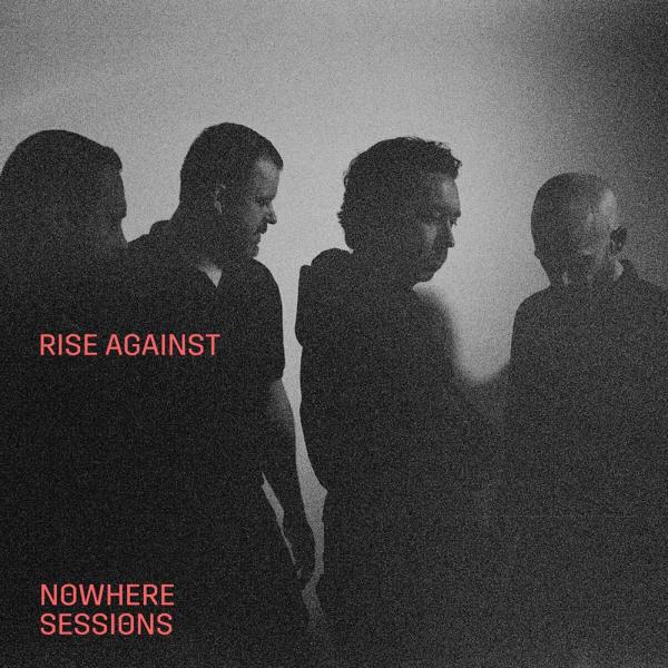 Rise Against Nowhere Sessions Punk Rock Theory
