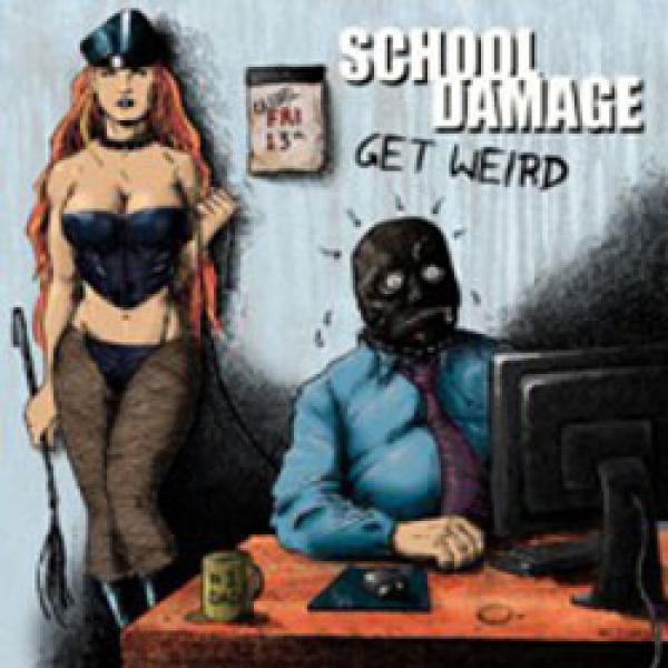 School Damage – Get Weird