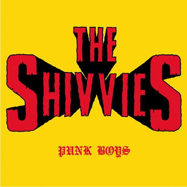 The Shivvies Punk Boys Punk Rock Theory