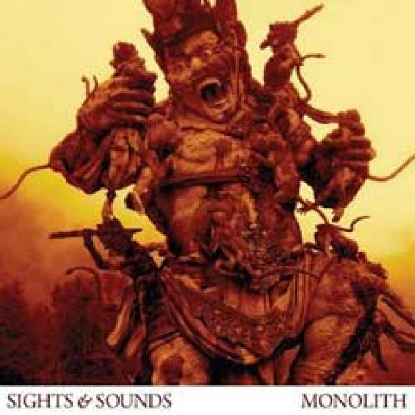 Sights & Sounds – Monolith